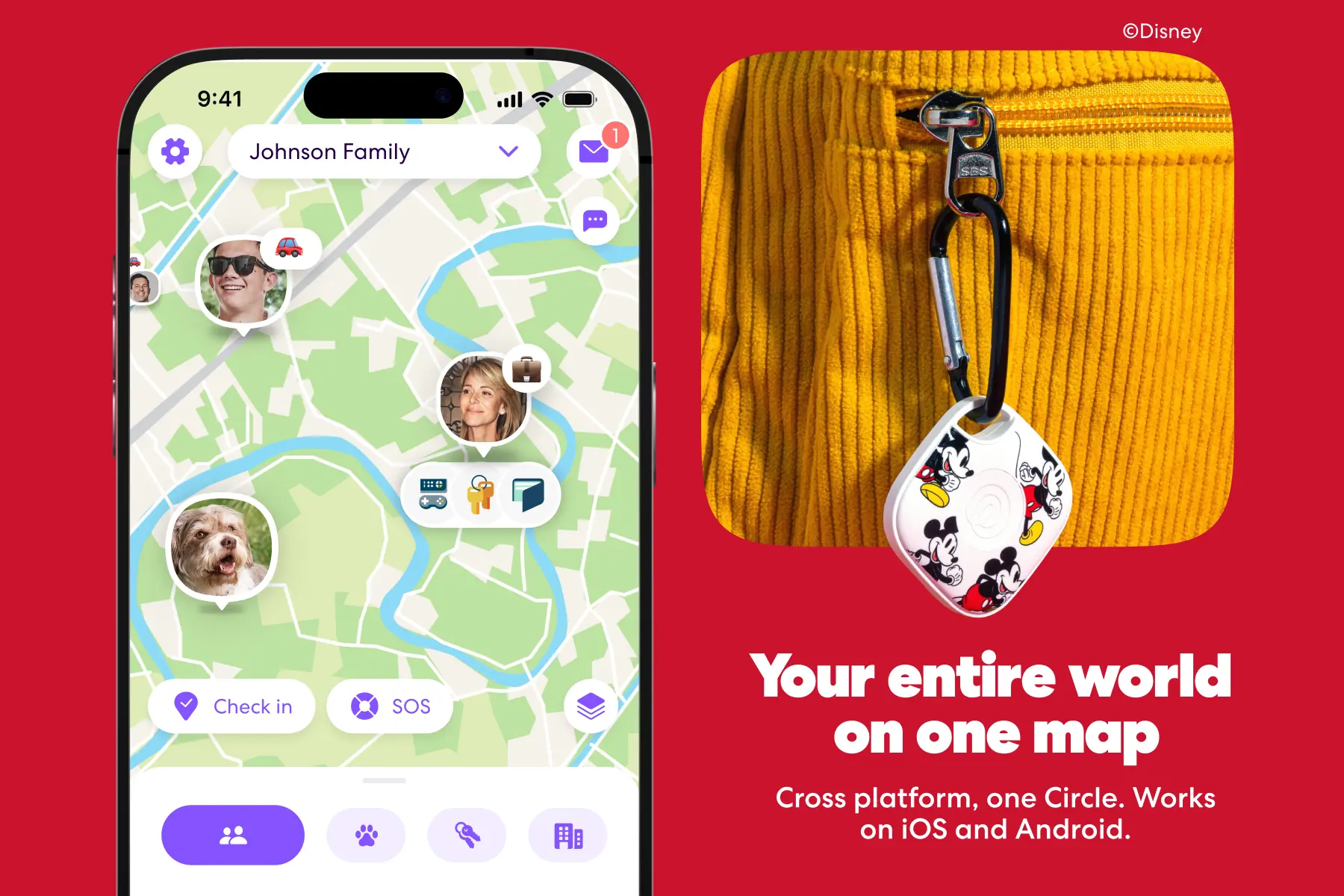 Life360 app map screen showing family members' and a dog's live locations, next to a white Mickey Mouse-themed Life360 Tile tracker clipped to a yellow corduroy jacket. Text: Your entire world on one map. Cross platform, one Circle. Works on iOS and Android.