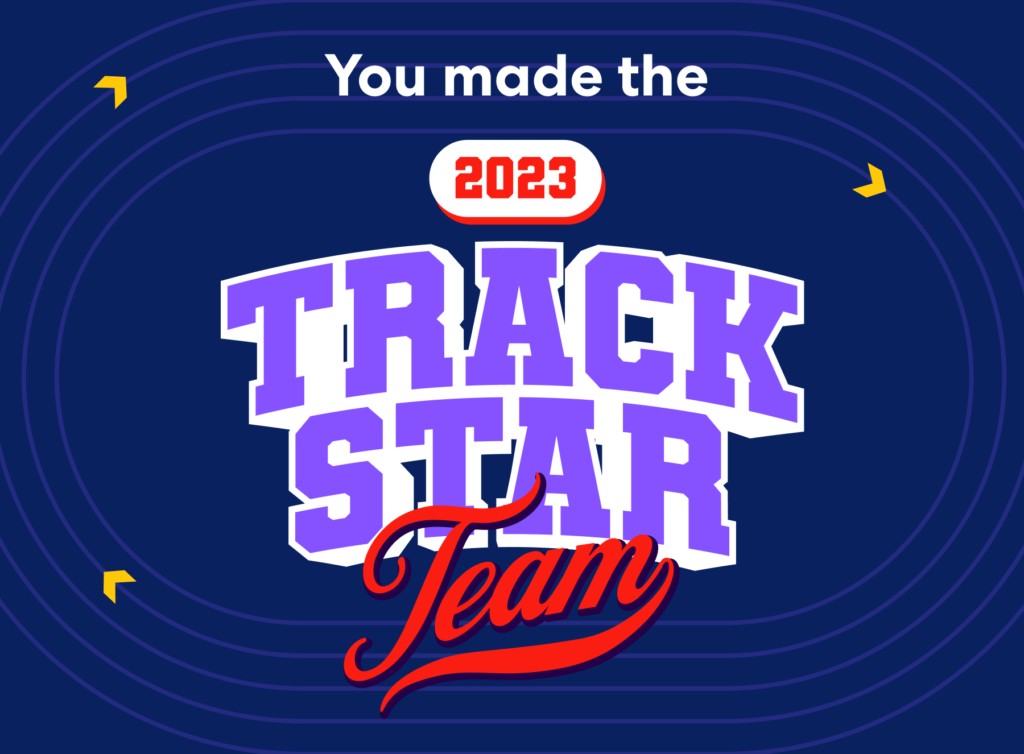 "You made the 2023 Track Star Team" hero image